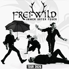 Frei.Wild - Immer unter Feuer 09.05.2026 Westfalenhalle