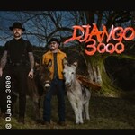 Django 3000 unplugged