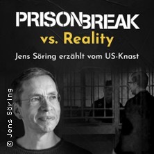 Prison Break vs. Reality - Jens Söring erzählt vom US-Knast 17.10.2026 Diskothek Laufsteg