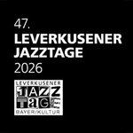 WDR Big Band feat. Mark Lettieri - 47. Leverkusener Jazztage
