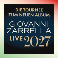 Giovanni Zarrella - Die Tournee zum neuen Album - Live 2027 26.04.2027 Westfalenhalle