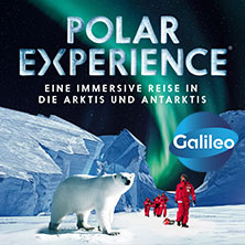 POLAR EXPERIENCE - Die immersive Ausstellung 13.09.2026 OBEX | Oberhausen Expo