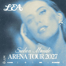 LEA - Sieben Monde Arena Tour 2027 23.04.2027 Westfalenhalle