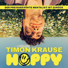 Timon Krause - HAPPY - Live 2027 27.04.2027 Lichtburg Essen