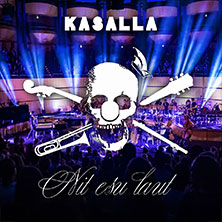 KASALLA - Nit esu laut 2027 20.04.2027 Konzerthaus Dortmund
